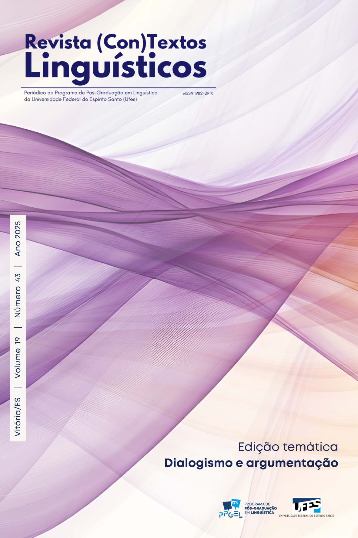 					Visualizar v. 19 n. 43 (2025): Revista (Con)Textos Linguísticos - Dialogismo e argumentação
				